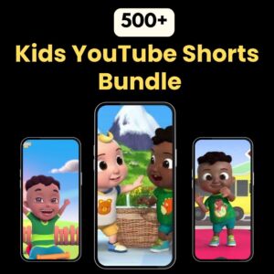 500+Kids YouTube Shorts And Reels Bundle