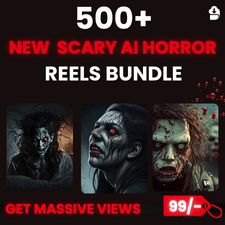New Launch: 500+ Viral AI Scary Horror Reels Bundle 💀