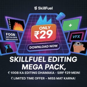 SkillFuel 10GB Editing Mega Pack – Transitions, LUTs, VFX & More | Only ₹29
