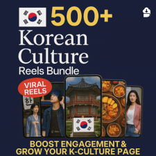 ✨ 500+ Korean Culture & Lifestyle Reels Bundle