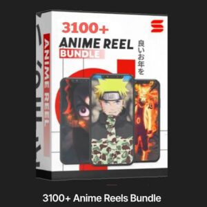 3100+ Anime Reels Bundle