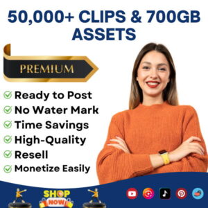 Mega Pack 50,000+ Reels & 700GB Assets