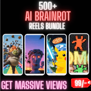 500+ AI Brainrot Reels Bundle: Viral TikTok & Instagram Reels Content