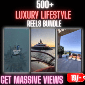 500+ Luxury Lifestyle Reels Bundle: Elevate Your Instagram & TikTok