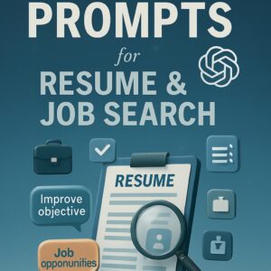 ChatGPT Prompts for Resume & Job Search: Land Your Dream Job Faster