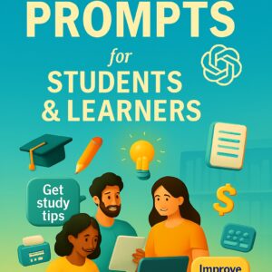 Chatgpt Prompts for Students and Learners