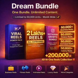 Dream Bundle of 2 lakhs+ reels - All Categories - [Limited to-50,000 unit World-Wide] ✓