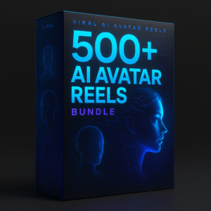 ✨ 500+ Viral AI Avatar Reels Bundle ✨