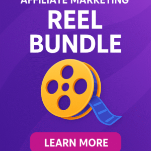 Affiliate Marketing Reel Bundle: Create Engaging Video Ads That Sell