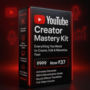 YouTube Creator Mastery Kit 🎥 – The All-in-One Toolkit to Grow, Edit & Monetize Fast
