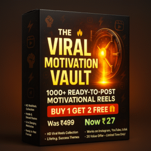 “The Viral Motivation Vault – 1000+ Ready-to-Post Reels (Buy 1 Get 2 FREE!) 🚀”