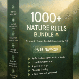 “Nature Reels Vault – 1000+ Ready-to-Post HD Clips for Going Viral "