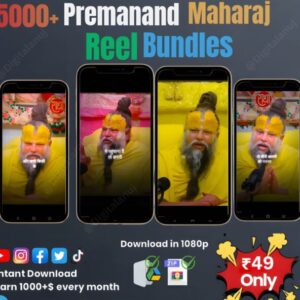 5000+ Premanand Maharaj Reel Bundles