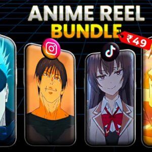 Anime Reel Bundle — Viral Edits Pack for ₹49