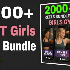 💪 2000+ Girls Gym Reels Bundle Pack – Fitness, Strength & Inspiration