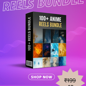 100+ Anime Reel Bundle