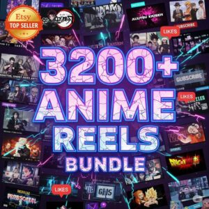 3200+viral anime reels bundle pack