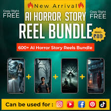 AI Horror Story Reels Bundle (600+ Viral Reels) – Scary AI Cinematic Reels for Instagram & Shorts (₹49 Only)