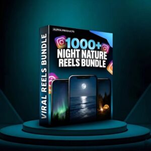 1000+ Night Nature Reels Bundle