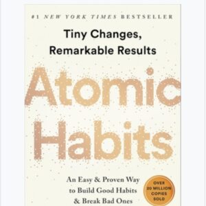 Atomic Habits: An Easy & Proven Way to Build Good Habits & Break Bad Ones is a self-help book by writer James Clear.