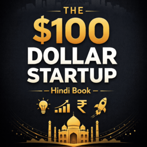The $100 Dollar Startup Hindi book